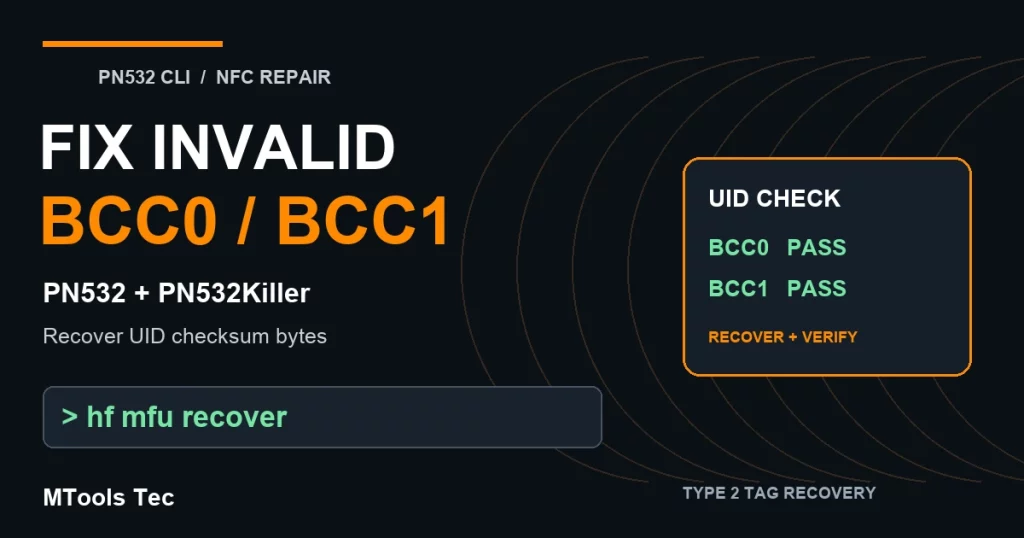 Repair invalid BCC0 and BCC1 with PN532 CLI and verify the UID checksum.